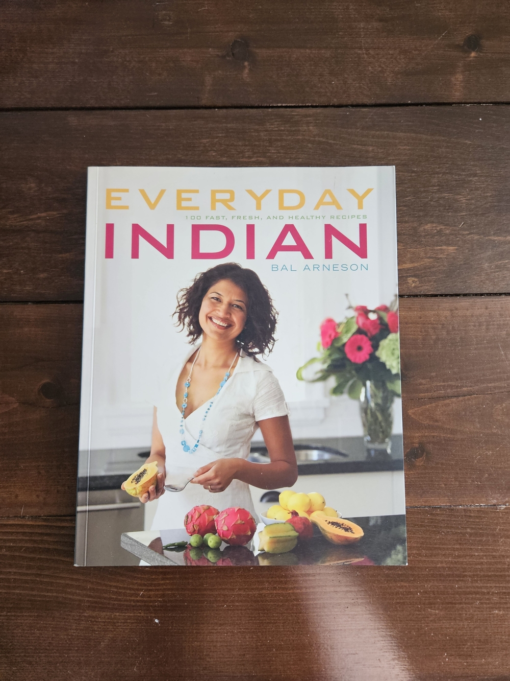 Everyday Indian by Bal Arneson Paperback Cookbook